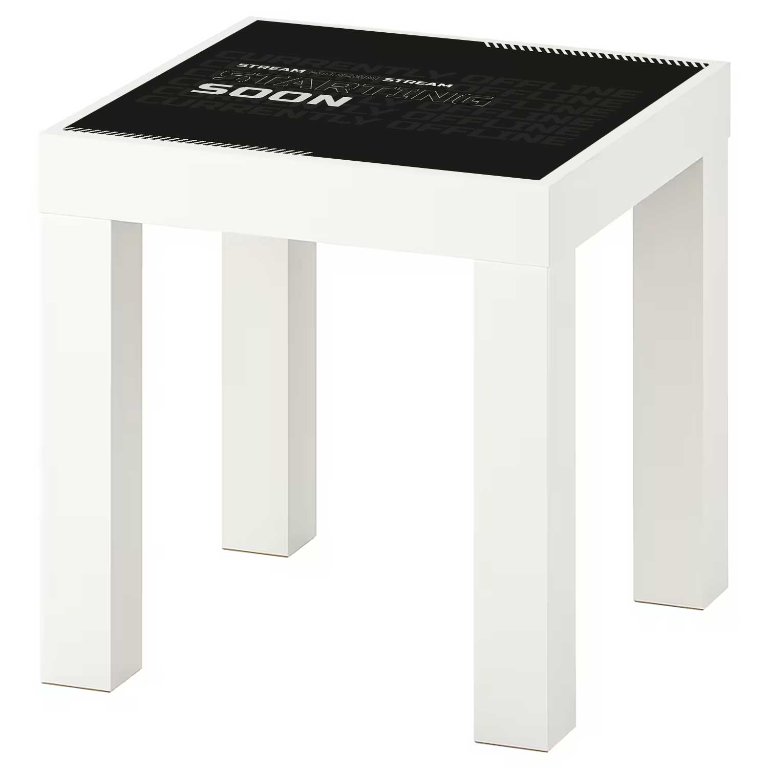 Möbelfolie für IKEA Lack Tisch 35x35 cm 'Stream Starting Soon'